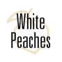 White Peaches